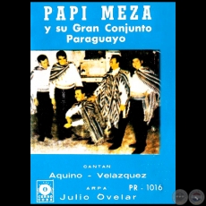 PAPI MEZA Y SU GRAN CONJUNTO PARAGUAYO
